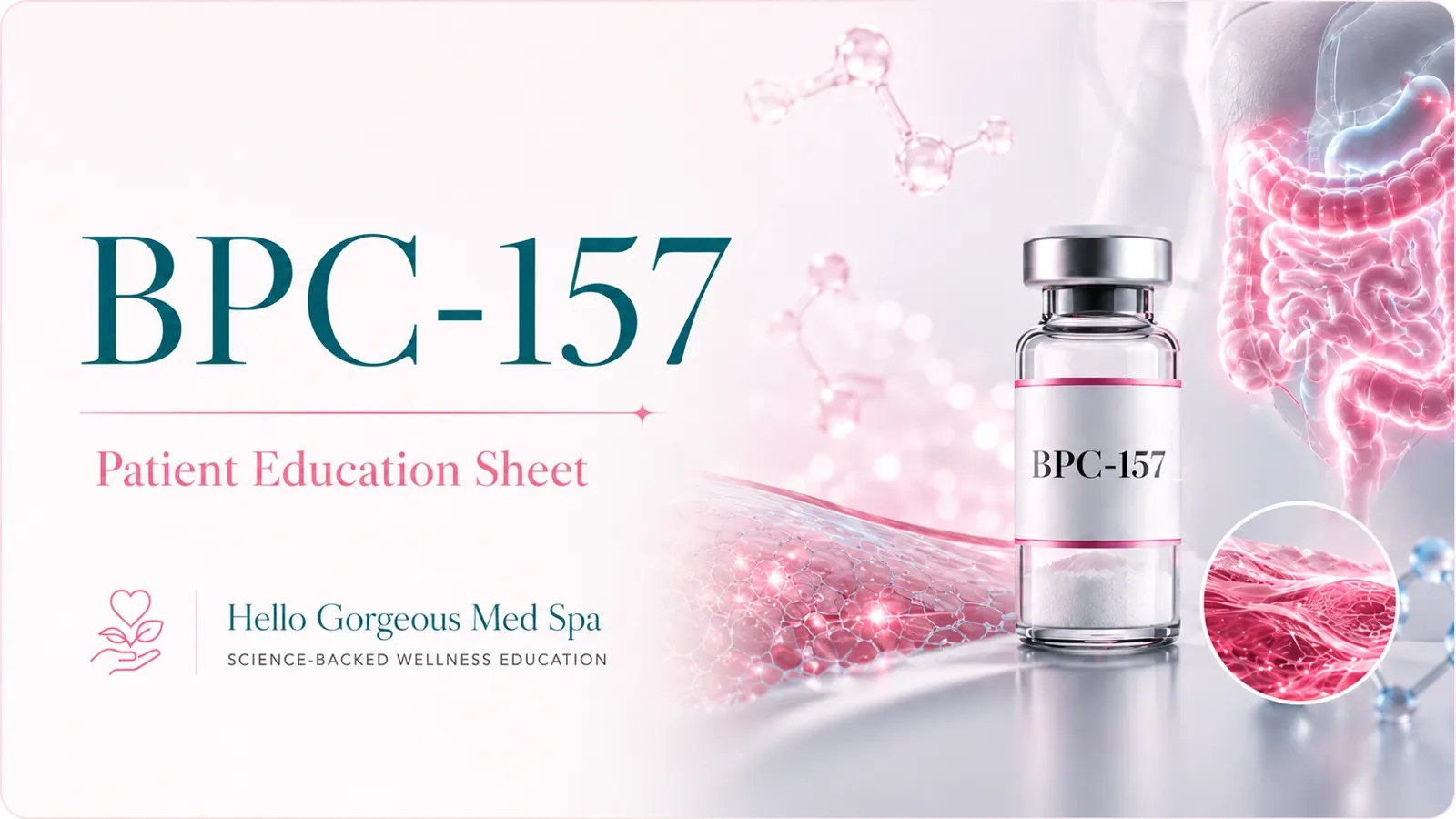 BPC-157 patient education thumbnail — Hello Gorgeous Med Spa peptide & wellness education, Oswego IL