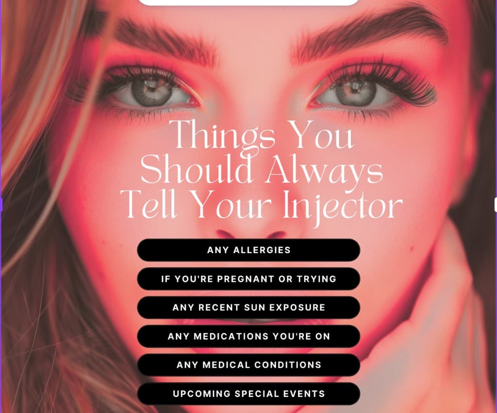 What to tell your injector before Botox or filler