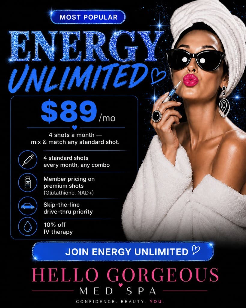 Energy Unlimited membership flyer — Hello Gorgeous Med Spa Oswego IL